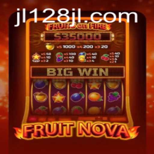 An In-Depth Look at FruitNova and the Role of JL128.COM in Modern Gaming