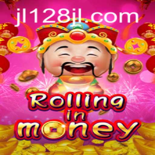 Exploring RollingInMoney: A Deep Dive into JL128.COM's Exciting Game